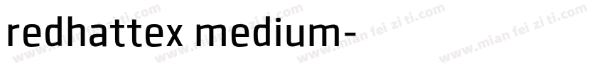 redhattex medium字体转换